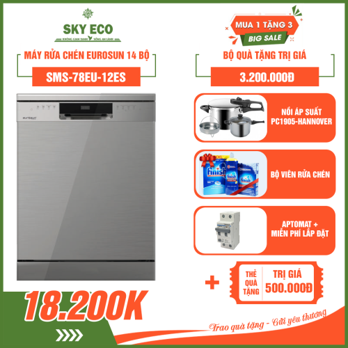MÁY RỬA CHÉN EUROSUN 14 BỘ SMS 78EU12ES