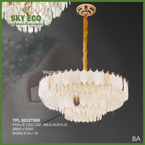 ĐÈN CHÙM PHA LÊ  TPL.8032T800